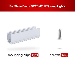Mounting Pack for 110V 10X20mm RGB Neon Light-Eco RGB Neon - Shine Decor